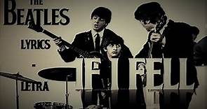 The Beatles - If I Fell (Letra Ingles - Español)