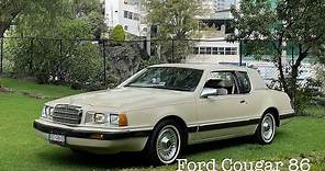 Ford Cougar 1986 - Historia de un Clásico￼