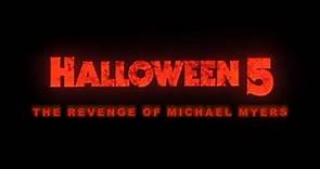 Halloween 5: The Revenge of Michael Myers (1989) | Full Movie