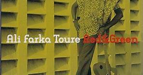 Ali Farka Toure - Red&Green