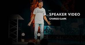 Charles Clark Speaker Video