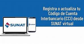 Registra o actualiza tu CCI desde Sunat virtual