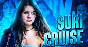 The Extraordinary Life of Suri Cruise