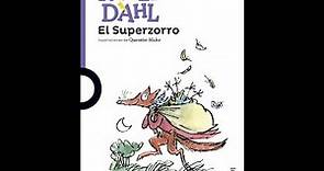El Super Zorro - Roald Dahl