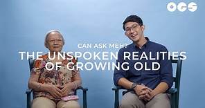 The Unspoken Realities of Growing Old | Can Ask Meh?