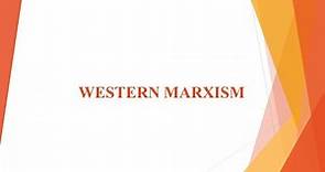 WESTERN MARXISM