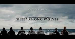 Sheep Among Wolves: Volume One Official Trailer