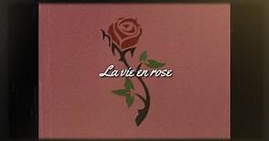 La Vie En Rose - Edith Piaf (Lyrics) English Version