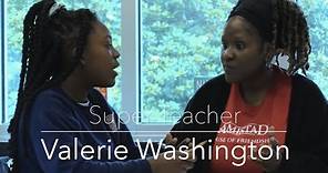 Super Teacher | Valerie Washington