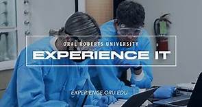 Experience It … Faith, Community, Leadership, Education: Oral Roberts University