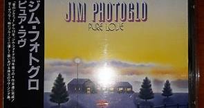 Jim Photoglo - Pure Love