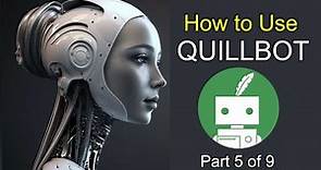 Text Summarizer in Quillbot Part 5 of 9
