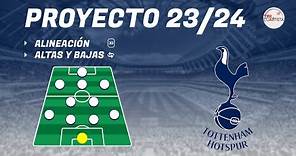 Fichajes TOTTENHAM 23/24 || Análisis plantilla y ONCE