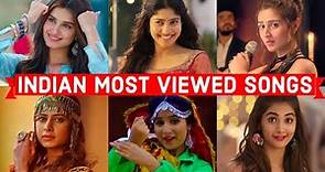 Top 75 Most Viewed Indian Songs on Youtube of All Time | Most Watched Indian Songs