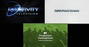 Relativity Television/Catfish Picture Company/MTV Production Development