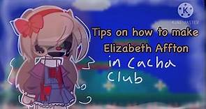 Tips on how to make Elizabeth Afton in Gacha club :D￼