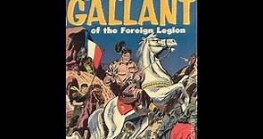 Captain Gallant of the Foreign Legion 50s Adventure series episode 12 of 12