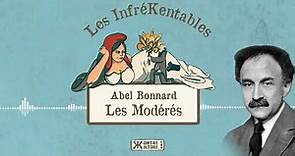 Les Modérés d’Abel Bonnard