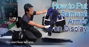 How to put Samurai Armor on display
