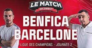 🔴 Benfica - Barcelone / Ligue des champions - Le Match en direct (Football)