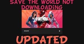 UPDATED how to download fortnite save the world on pc - wont download