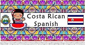 The Sound of the Costa Rican Spanish dialect (Numbers, Greetings, Words & Story)