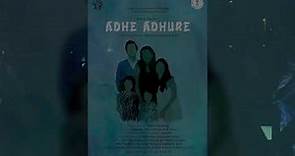 Adhe Adhure | Mohan Rakesh | Directed by- Bhushan patil| National School Of Drama