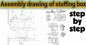 stuffing box assembly drawing , machine drawing |Engineering and poetry|