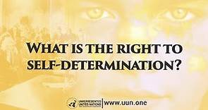 What is the right to self-determination?
