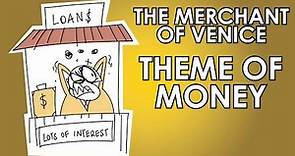 The Merchant of Venice Theme of Money Analysis - Shakespeare Today Series