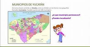 Límites y división municipal. 3°primaria. Yucatán