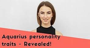 Aquarius Personality Traits: The Secrets Revealed!