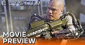 ELYSIUM (2013) Movie Preview starring Matt Damon