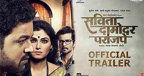 Savita Damodar Paranjpe Trailer| Subodh Bhave, Trupti Madhukar Toradmal, Raqesh Bapat
