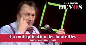 Raymond Devos – La multiplication des bouteilles (Live officiel au théâtre Montparnasse 1982)