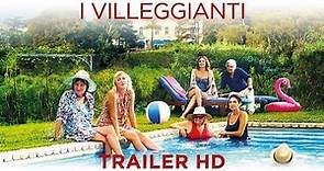 I Villeggianti - Trailer Italiano Ufficiale