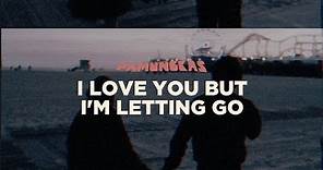 Pamungkas - I Love You But I'm Letting Go (Lyrics Video)