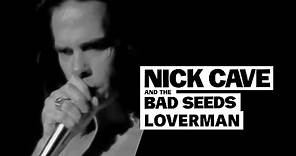 Nick Cave & The Bad Seeds - Loverman