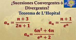 Cómo determinar si una SUCESIÓN es DIVERGENTE ó CONVERGENTE ( Teorema de l'hopital) | Juliana la Pro