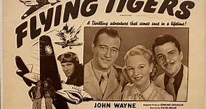 Flying Tigers 1942 with John Wayne, John Carroll, Mae Clarke and Anna Lee