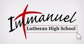 Immanuel Lutheran High School