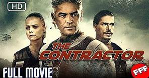 THE CONTRACTOR | Full ACTION Movie