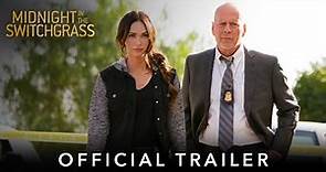 MIDNIGHT IN THE SWITCHGRASS | Official HD International Trailer | Starring Bruce Willis & Megan Fox