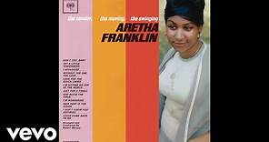 Aretha Franklin - God Bless the Child (Audio)