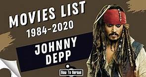 Johnny Depp | Movies List (1984-2020)