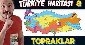 TÜRKİYE'NİN TOPRAKLARI - Türkiye Harita Bilgisi Çalışması (KPSS-AYT-TYT)
