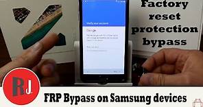 How to bypass Factory Reset Protection on Samsung devices