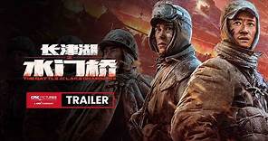 The Battle at Lake Changjin 2 International Trailer | 《长津湖之水门桥》国际版预告