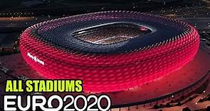 Euro 2020 All Stadiums