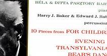 Bartok – Bela & Ditta Pasztory Bartok, Harry J. Baker & Edward J. Rubsan - Bartok Plays Bartok